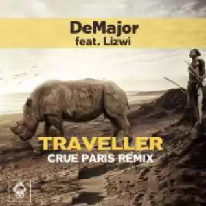 DeMajor - Traveller (Crue Paris Remix) Ft.  Lizwi